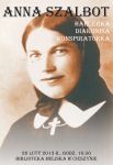 „Anna Szalbot – harcerka, diakonisa, konspiratorka”